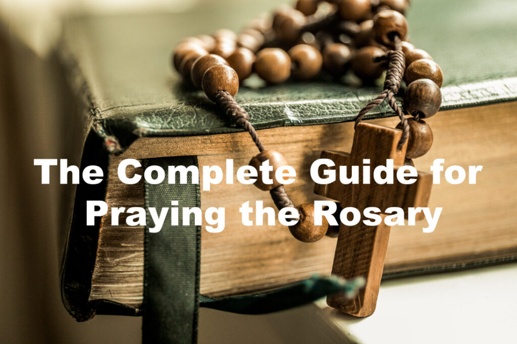 The complete Guide for praying the Rosary - Catholic Sprouts