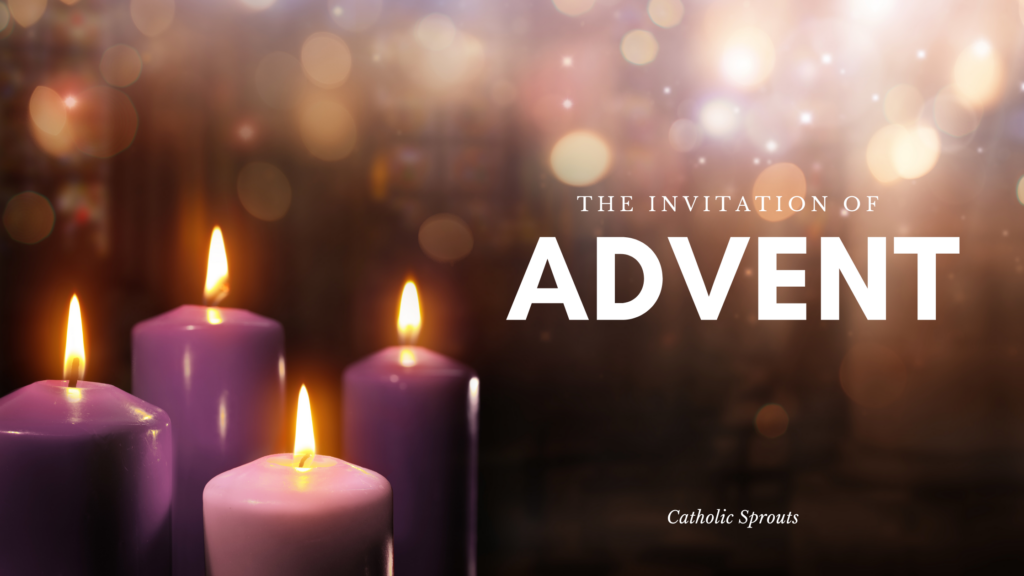 Advent Catholic Sprouts Advent Catholic Sprouts